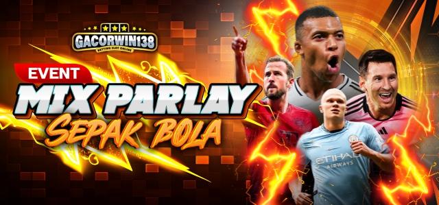 GACORWIN138 MIX PARLAY