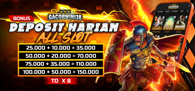 GACORWIN138 BONUS HARIAN ALL SLOT